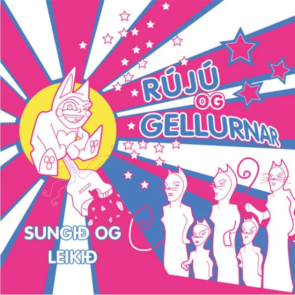 RúJú og gellurnar